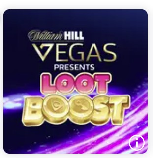 William Hill Vegas Loot Boost