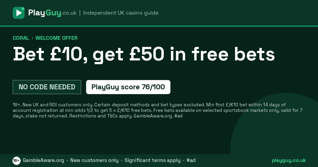 Coral welcome offer: Bet £10, get £50 in free bets
