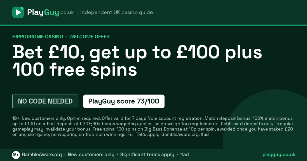 Hippodrome Casino welcome offer: Bet £10, get up to £100 plus 100 free spins