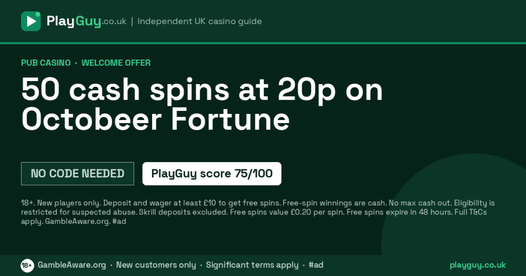 Pub Casino welcome offer: 50 cash spins at 20p on Octobeer Fortune